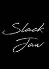 Slack-Jaw2.jpg