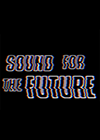 Sound-for-the-future.png