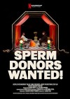 Sperm Donors Wanted!