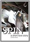 Spin: A Love Story