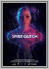 Spirit Glitch