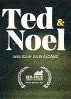 Ted and Noel