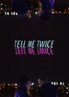 Tell-Me-Twice.jpg