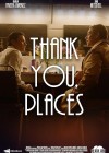 Thank You, Places