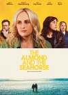 Almond and the Seahorse (The)