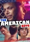 American Boys (The)