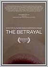 Betrayal (The)