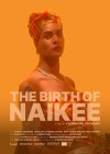 Birth of Naikee (The)