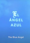 Blue Angel (The)