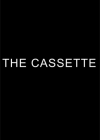 Cassette (The)