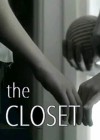 Closet (The)