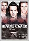 Dark Place (The)