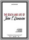 Death and Life of John F. Donovan (The)