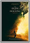 Death of Dick Long (The)