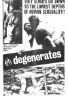 Degenerates (The)