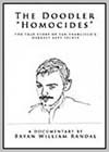 Doodler Homocides (The)