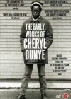 Early Works of Cheryl Dunye (The)