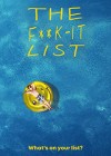 F**k-It List (The)