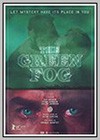 Green Fog (The)