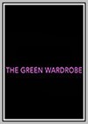 Green Wardrobe (The)