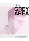 Grey Area (The)