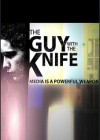 Guy with the Knife (The)