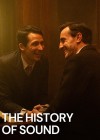 History of Sound (The)