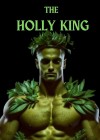 Holly King (The)