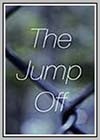 Jump Off (The)