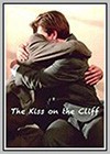 Kiss on the Cliff (The)
