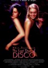 Last Days of Disco (The)