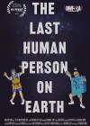 The-Last-Human-Person-on-Earth.jpg