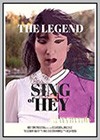 Legend of Sing Hey (The)