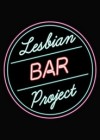 The-Lesbian-Bar-Project.jpg