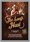 Long Haul: The Story of the Buckaroos (The)