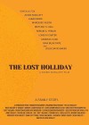 Lost Holliday (The)