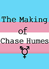 The-Making-of-Chase-Humes.png