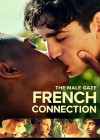 Male Gaze: French Connection (The)