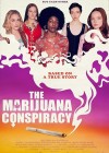 Marijuana Conspiracy (The)