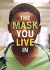 The-Mask-You-Live-In2.jpg