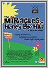 Miracles on Honey Bee Hill (The)