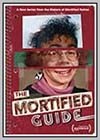 Mortified Guide (The)