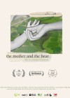 Mother and the Bear (The) Mother and the Bear (The)