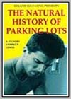 Natural History of Parking Lots (The)