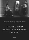 The-Old-maid-having-her-picture-taken.jpg