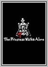 Priestess Walks Alone (The)