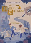 Prince's Dilemma (The)