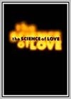 Science of Love (The)