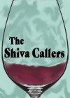 Shiva Callers (The)