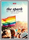 Spark: The Origins of Pride (The)